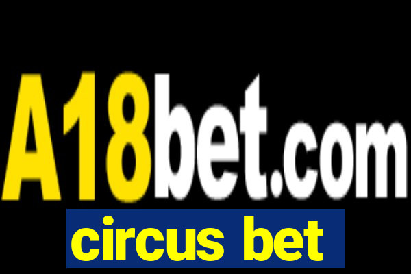 circus bet